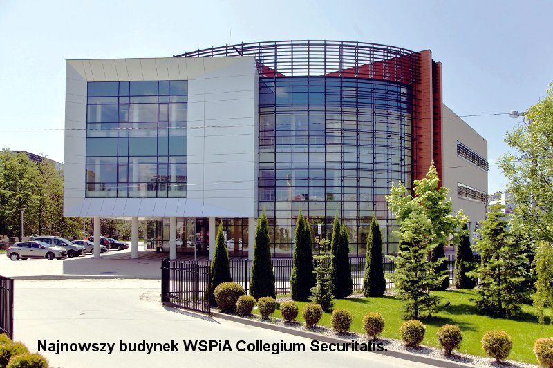 Najnowszy budynek WSPiA Collegium Securitatis.